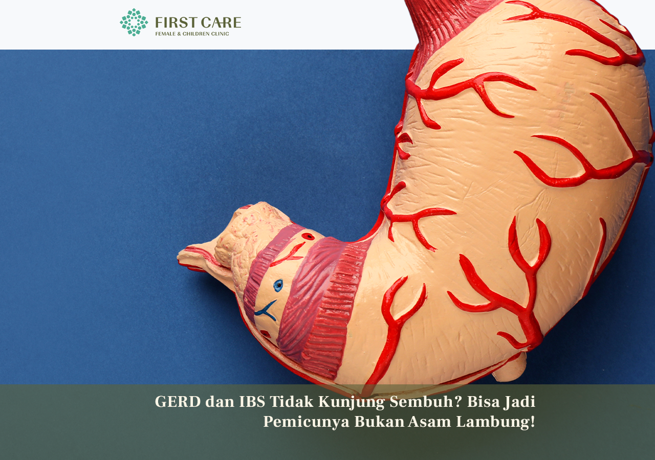 GERD dan IBS Tidak Kunjung Sembuh? Bisa Jadi Pemicunya Bukan Asam Lambung!